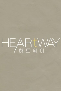 Heart Way - Poster / Capa / Cartaz - Oficial 2