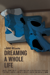 Dreaming a whole Life - Poster / Capa / Cartaz - Oficial 1
