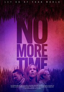 No More Time (No More Time)