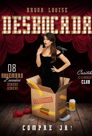 Poster 1 de Filme DESBOCADA - Com Bruna Louise (2019)