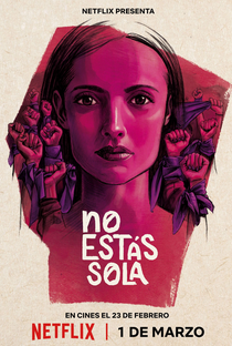 Você Não Está Sozinha: A Luta Contra La Manada - Poster / Capa / Cartaz - Oficial 1