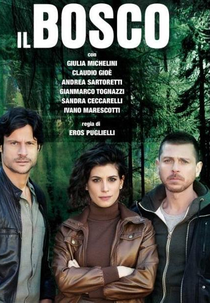 O Bosque Escuro (Il Bosco)