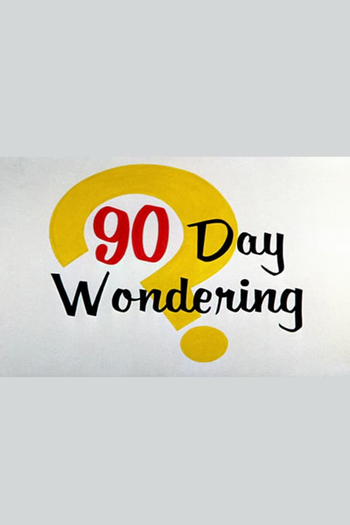 Poster de Curta 90 Day Wondering (1956)