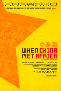 Quando a China Encontrou A África - Poster / Capa / Cartaz - Oficial 2