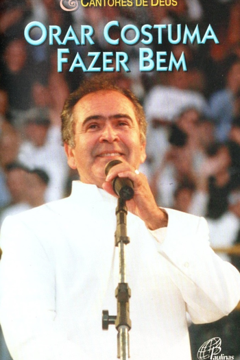 Poster de Filme Orar Costuma Fazer Bem (1999)