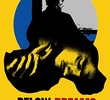 Below Dreams