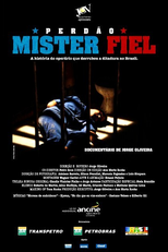 Perdão Mister Fiel (Perdão Mr Fiel)