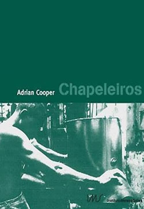 Chapeleiros (Chapeleiros)