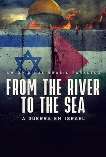 From the River to the Sea - Poster / Capa / Cartaz - Oficial 1