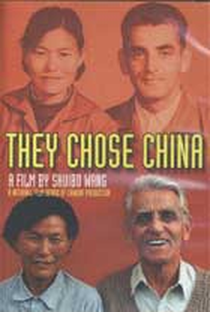 They Chose China - Poster / Capa / Cartaz - Oficial 1