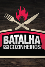 Batalha dos Cozinheiros (1ª Temporada) (Batalha dos Cozinheiros (1ª Temporada))
