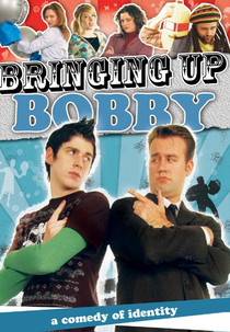 A Busca (Bringing Up Bobby)