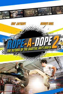 Rope a Dope 2 - Poster / Capa / Cartaz - Oficial 1