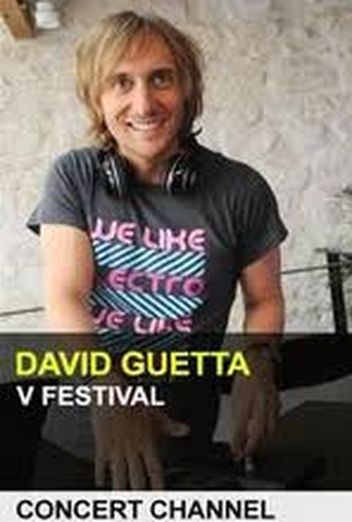 Poster 1 de TV David Guetta - V Festival (2010)