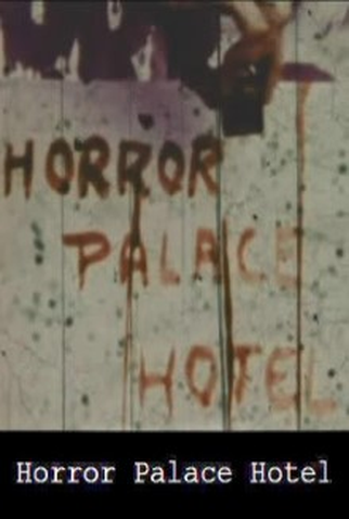 Poster 1 de Curta Horror Palace Hotel (1978)