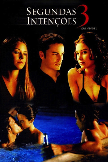  de Filme Segundas Intenções 3 (2004)