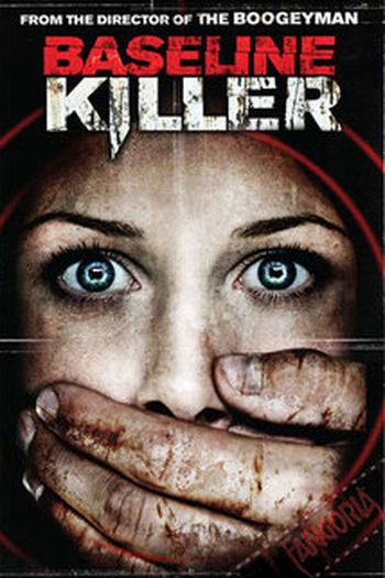 Poster de Filme Baseline Killer (2008)