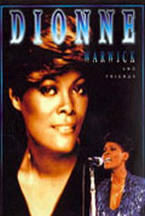 Dionne Warwick And Friends - Poster / Capa / Cartaz - Oficial 1