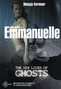 Emmanuelle: Possessão Carnal (Emmanuelle Private Collection: The Sex Lives Of Ghosts)