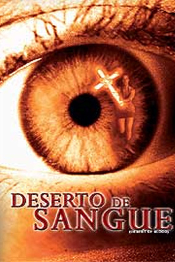  de Filme Deserto de Sangue (2008)