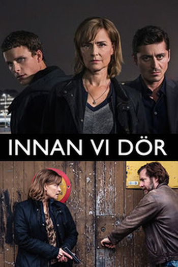 Poster de Série Before We Die (1ª Temporada) (2017)