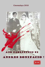 Ang paglilitis ni Andres Bonifacio (Ang paglilitis ni Andres Bonifacio)