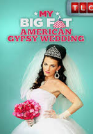 Meu Grande Casamento Cigano (4ª Temporada) (My Big Fat American Gypsy Wedding (Season 4))