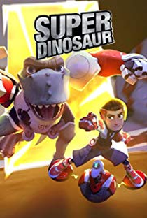 Super Dinossauro - Poster / Capa / Cartaz - Oficial 1