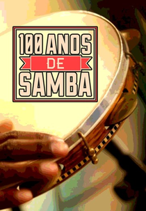 100 Anos de Samba (100 Anos de Samba)