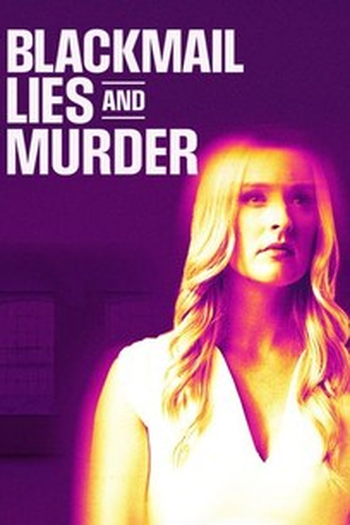 Poster de Filme Blackmail, Lies and Murder (2024)