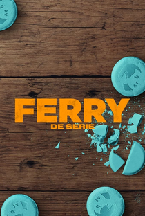 Ferry: A Série - Poster / Capa / Cartaz - Oficial 3