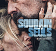 Soudain seuls
