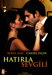 Hatirla Sevgili (Hatırla Sevgili)