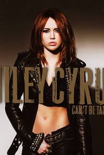 Miley Cyrus - Can't Be Tamed - Poster / Capa / Cartaz - Oficial 1
