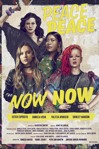 Poster de Franquia Peace Peace Now Now (2021)