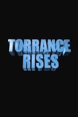 Torrance Rises (Torrance Rises)