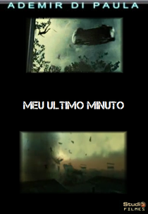 Meu Último Minuto (Meu Último Minuto)