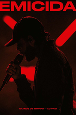 Emicida - 10 anos de triunfo (Emicida - 10 anos de triunfo)