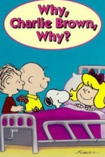 Por que, Charlie Brown, Por quê? - Poster / Capa / Cartaz - Oficial 1