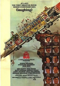 As Incríveis Peripécias do Ônibus Atômico (Big Bus, The)