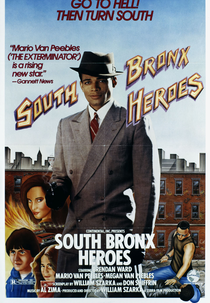 South Bronx Heroes (South Bronx Heroes)