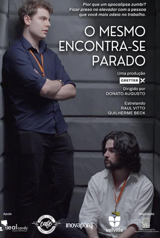 Poster 1 de Curta O Mesmo Encontra-se Parado (2025)