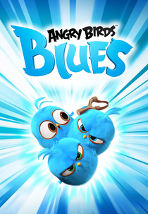 Angry Birds Blues (1ª Temporada) (Angry Birds Blues Season 1)