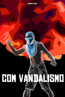 Com Vandalismo - Poster / Capa / Cartaz - Oficial 1