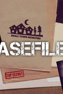 Small Town Monsters: CaseFiles - Poster / Capa / Cartaz - Oficial 1