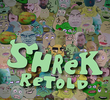 Shrek Retold