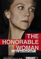 The Honourable Woman (1ª Temporada) (The Honourable Woman (Season 1))