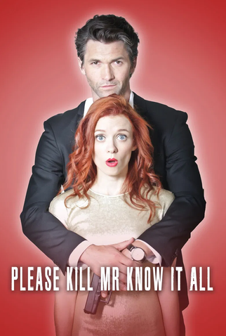 Poster 1 de Filme Please Kill Mr. Know It All (2012)