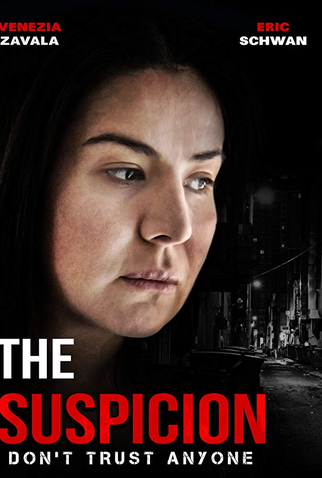 Poster 1 de Filme The Suspicion (2019)