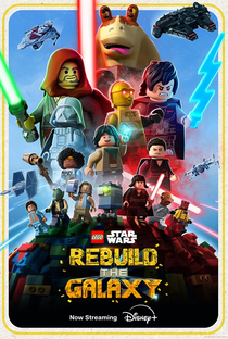 LEGO Star Wars: Reconstruindo A Galáxia - Poster / Capa / Cartaz - Oficial 2
